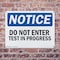 Signmission Do Not Enter Test In Progress OSHA Notice Sign, Plastic, 14in W x 10in L, 2PK OS-2PACK-NS-P-1014-L-11225 - alternate 6